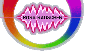 Rosa Rauschen